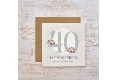40Th Birthday Card With Flowers 40Th Birthday Card With Flowers