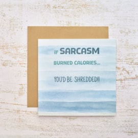 Humour Sarcasm Shredded With Painted Stripe Card