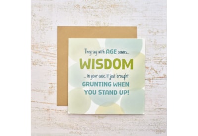 Age Comes Wisdom Card Age Comes Wisdom Card