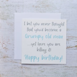 Grumpy Old Man Birthday Card Grumpy Old Man Birthday Card