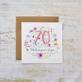 70 Fabulous Years Of You Floral Card