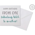 Fabulous Bitch Card (4RB311)