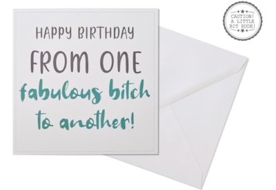 Fabulous Bitch Card Fabulous Bitch Card