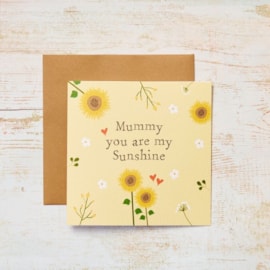 Mummy You Are My Sunshine Card Mummy You Are My Sunshine Card