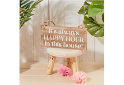 Its Always Happy Hour Rustic Wood Sign (8HM0004)