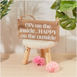 Gin On The Inside Happy On The Outside Rustic Wood (8HM0005)