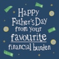 Ling Financial Burden Fathers Day Card Ling Financial Burden Fathers Day Card